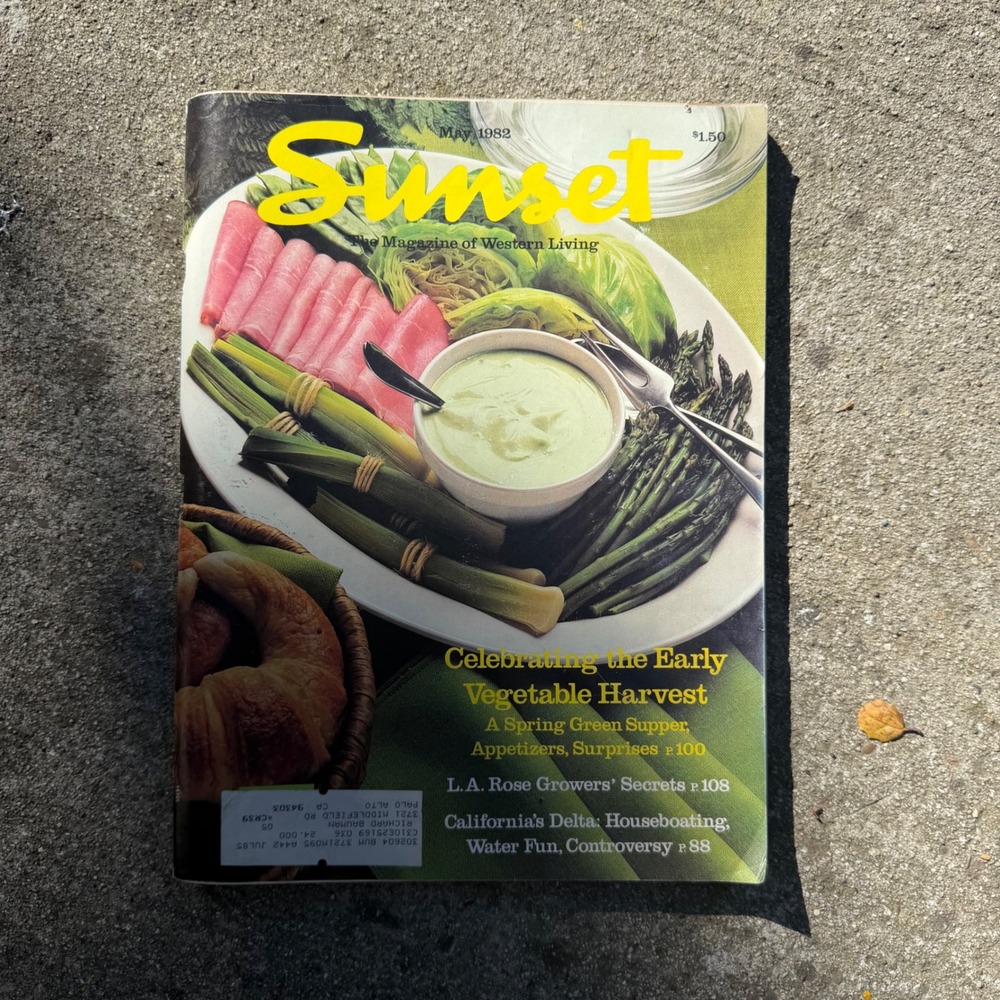 Vintage May 1982 Sunset‎ Magazine Western Living Vegetable Harvest Recipes Ads